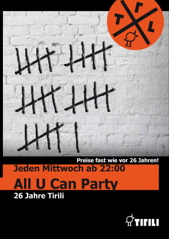 Tirili Mittwochsplakat, All U Can Party