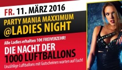 PARTY MANIA MAXXIMUM @ LADIES NIGHT