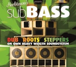 East Of Africa: Herbtown's subBASS