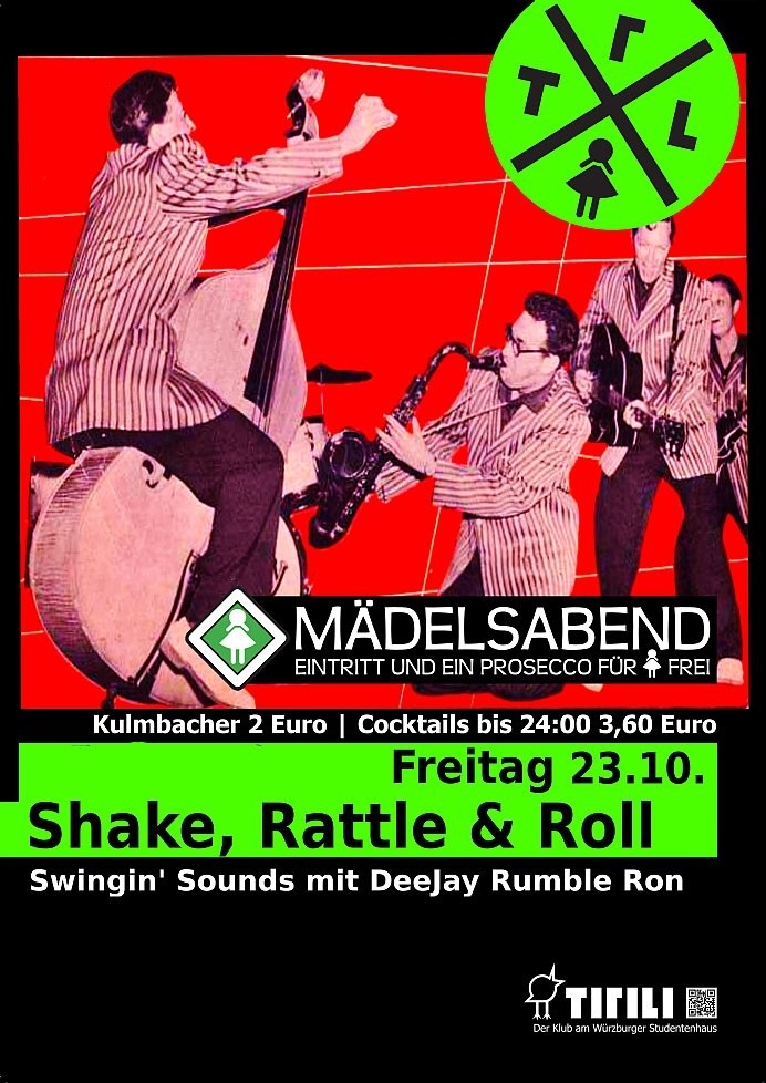 Tirili Mädelsabend, Shake, Rattle und Roll