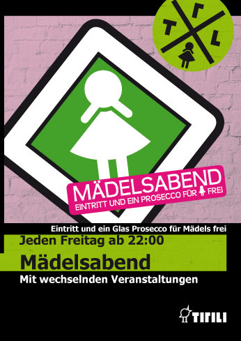 Jeden Freitag im Tirili: Mädelsabend