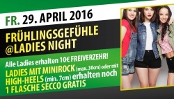 FRÜHLINGSGEFÜHLE @LADIES NIGHT